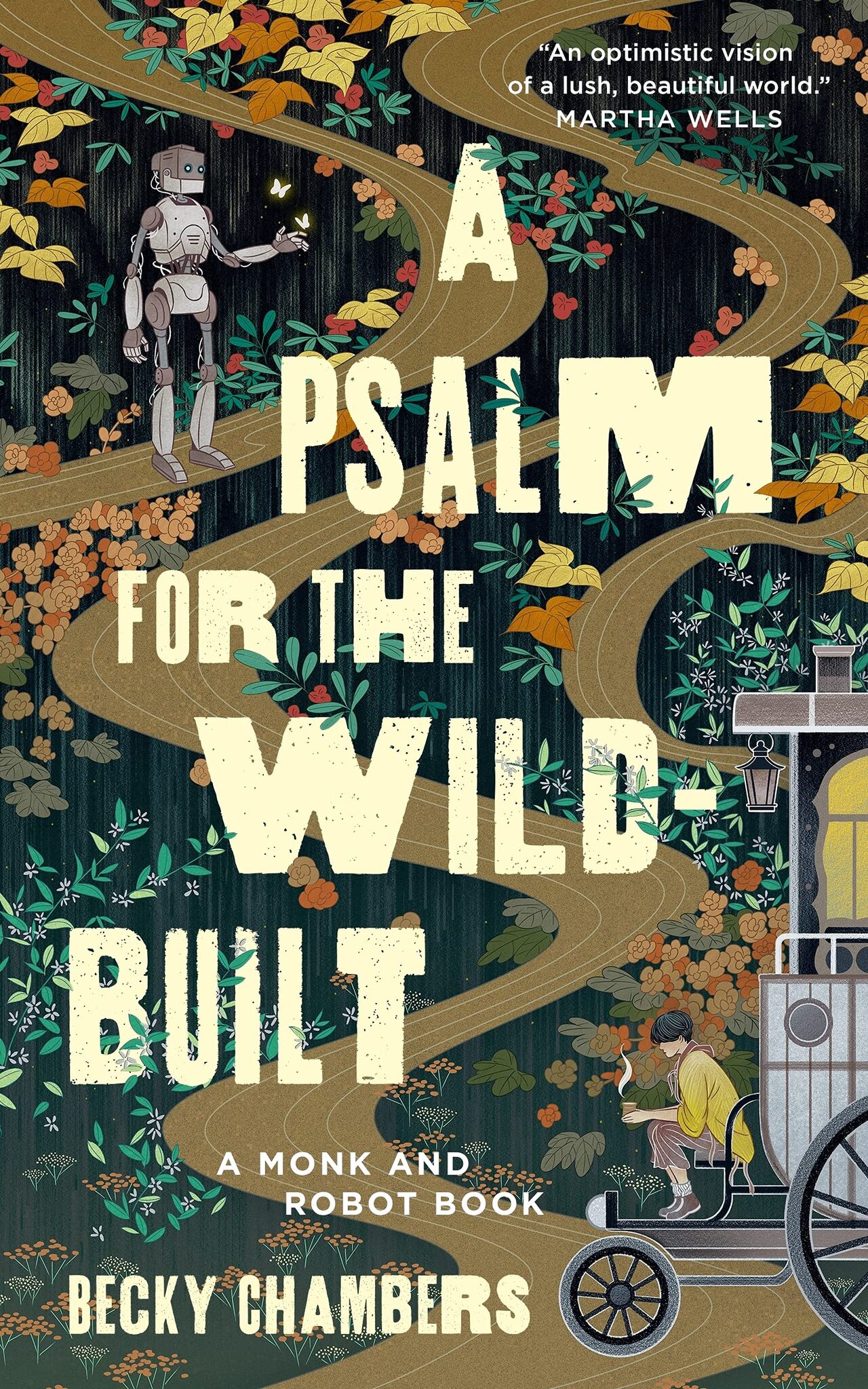 Becky Chambers - A Psalm for the Wild-Built