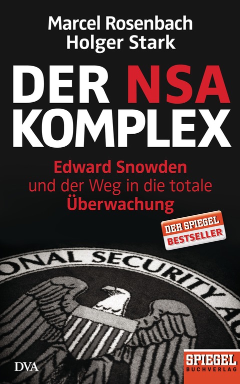Rosenbach/Stark - Der NSA-Komplex