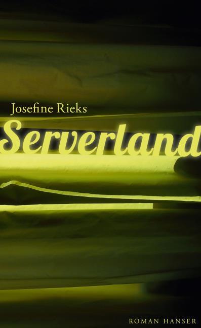 Josefine Rieks - Serverland