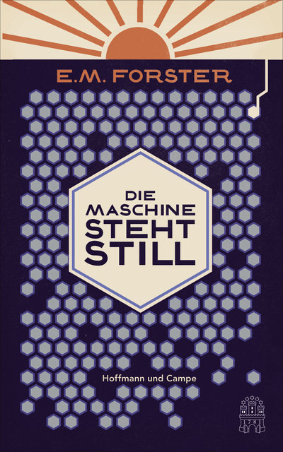 E. M. Forster - Die Maschine steht still