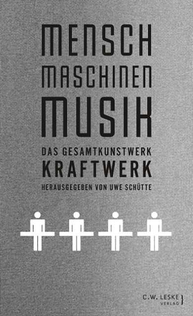 Kraftwerk - Mensch-Maschinen-Musik